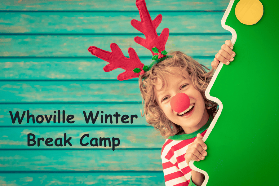 Whoville Winter Break Camp Hutto