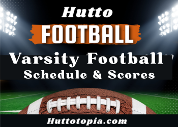 2026 Hutto Varsity Football Schedules and Scores
